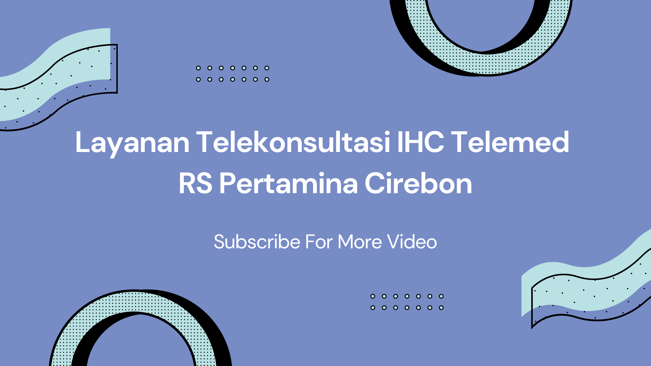 Layanan Telekonsultasi IHC Telemed RS Pertamina Cirebon
